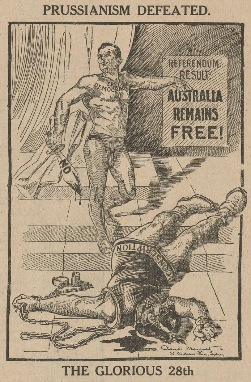 Part of the Propaganda of the Conscription debate. Exhibition developed by Old Treasury Building