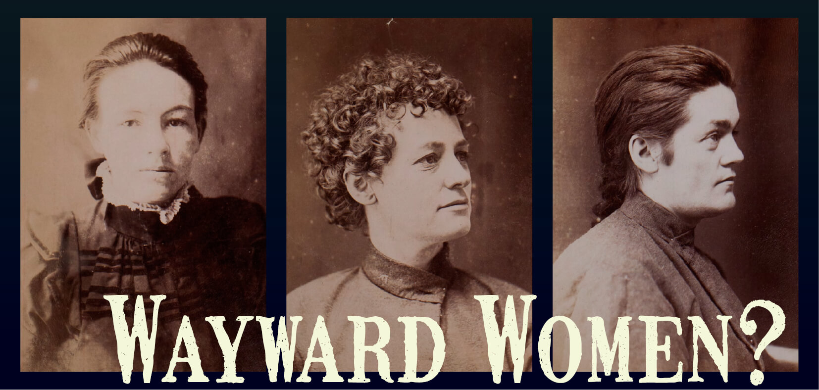 Wayward Women banner horizontal Wayward Women banner horizontal