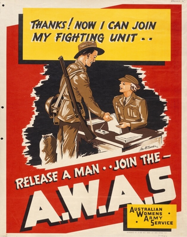 Recruitment poster for the Australian Womens Army Service. Shows a man standing in front of a woman who is seated behind a desk, both are holding the same stack of papers. Text reads: Thanks! Now i can join my fighting unit.. Release a man.. Join the AWAS.