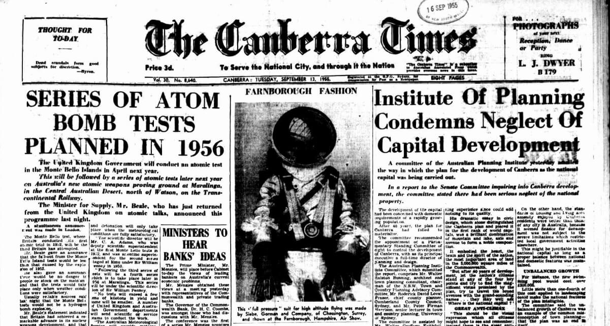 Newspaper cutting from The Canberra Times. Two main titles read: "Series of Atom Bomb Tests Planned in 1956" and "Institute of Planning Condemns Neglect of Capital Development". An image between the two titles read "Farnborough Fashion" and appears to be a person in an astronaut suit.