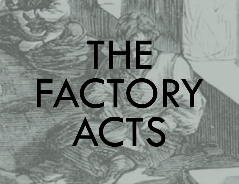 the factory acts