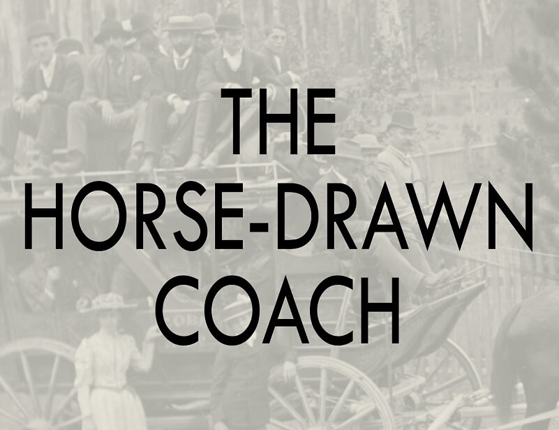 the horse drawn coach