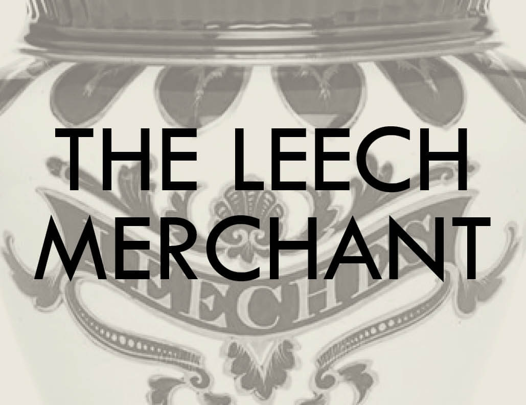 the leech merchant